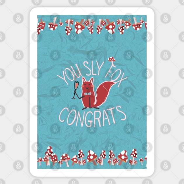 You Sly Fox, Congrats! with white fox and fly agaric mushrooms - pink, blue Sticker by Ipoole